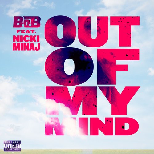 Out Of My Mind (feat. Nicki Minaj) - Single