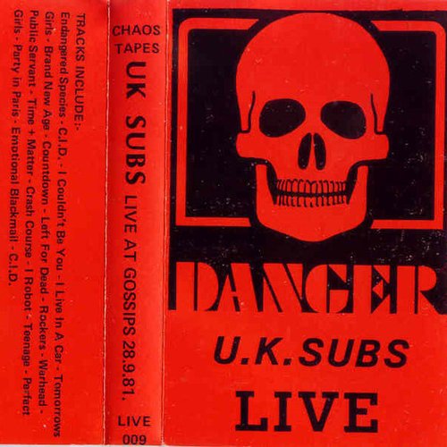 Danger: Live at Gossips 28-9-81