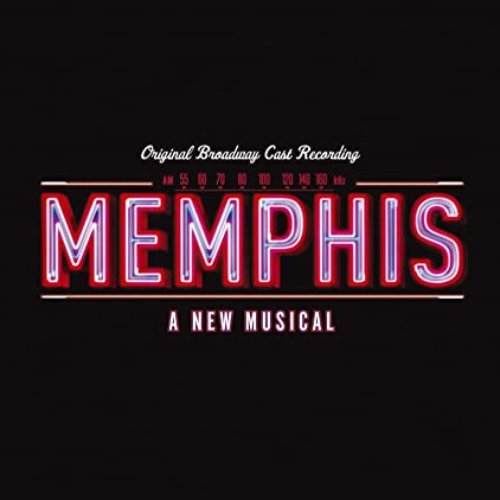 Memphis: A New Musical