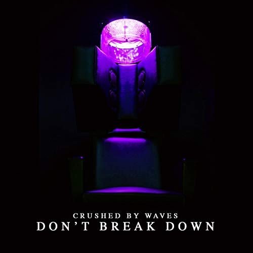 Don't Break Down - Single