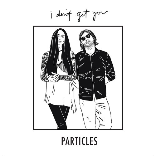 I Don't Get You