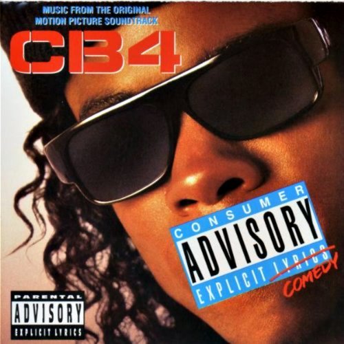 CB4 The Original Motion Picture Soundtrack