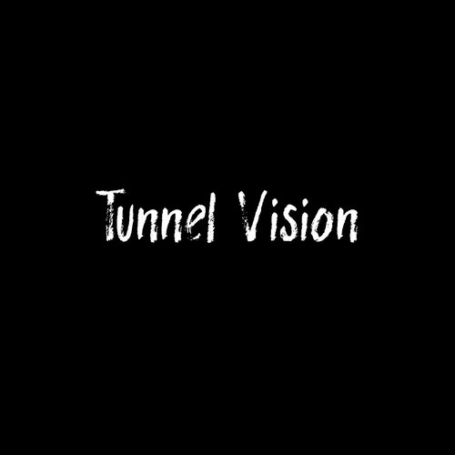Tunnel Vision - Single