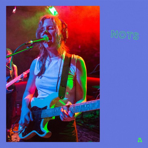 Nots on Audiotree Live
