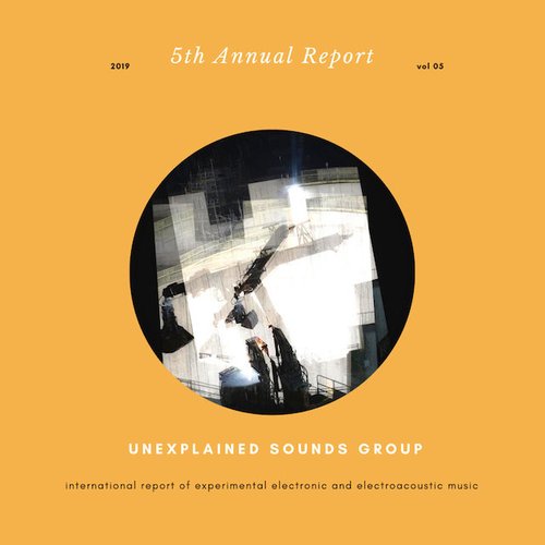 Unexplained Sounds Group - 5th Annual Report