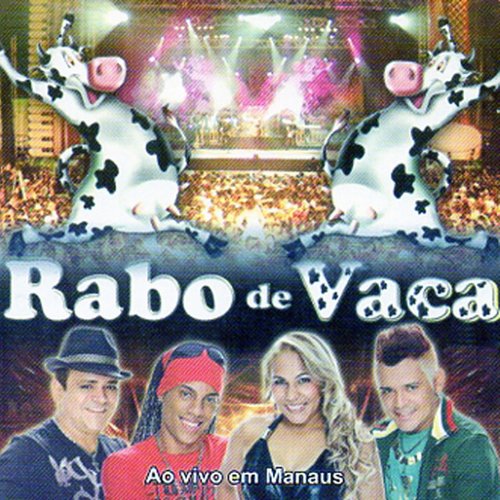 Banda Rabo de Vaca (Ao Vivo em Manaus)