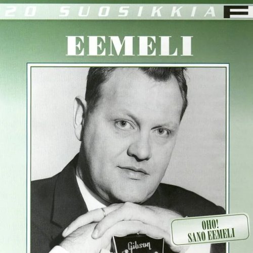 20 Suosikkia / Oho, sano Eemeli