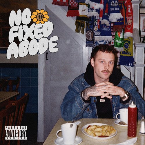 No Fixed Abode [Explicit]