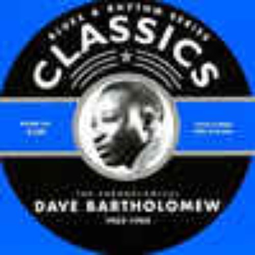The Chronological Dave Bartholomew: 1952-1955