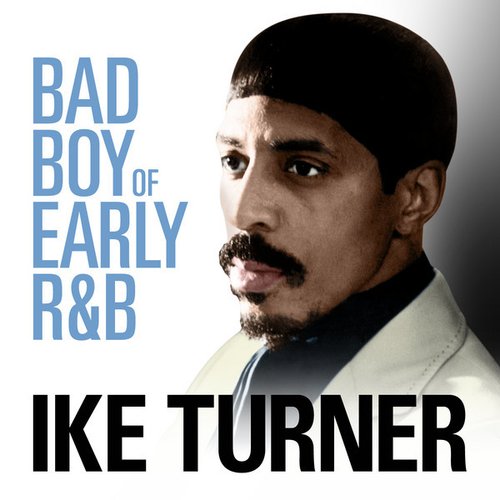 Bad Boy of Early R&B
