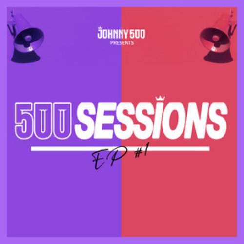 500 Sessions EP