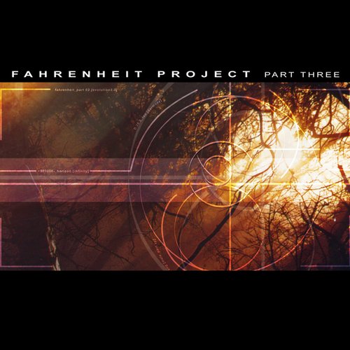 Fahrenheit Project, Part Three