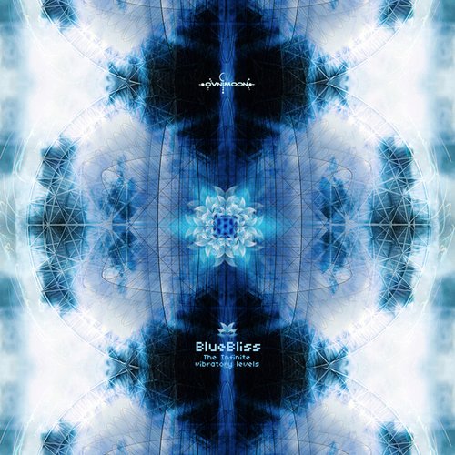 BlueBliss - Infinite Vibratory Levels - EP