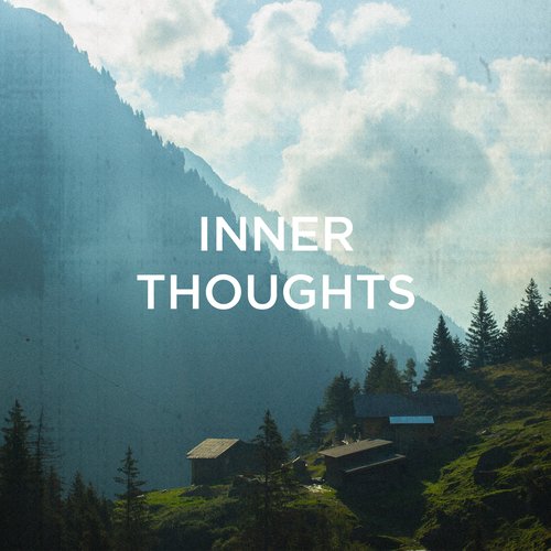 Inner Thoughts