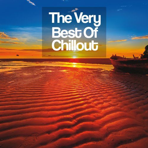 The Very Best of Chillout