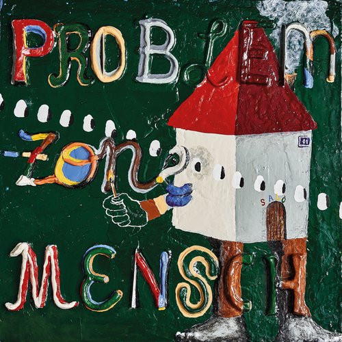 Problemzone Mensch [Explicit]
