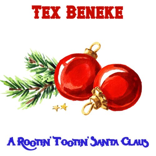 A Rootin' Tootin' Santa Claus (Remastered) - Single