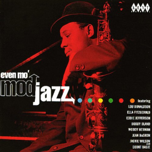 Various Even mo' Mod Jazz
