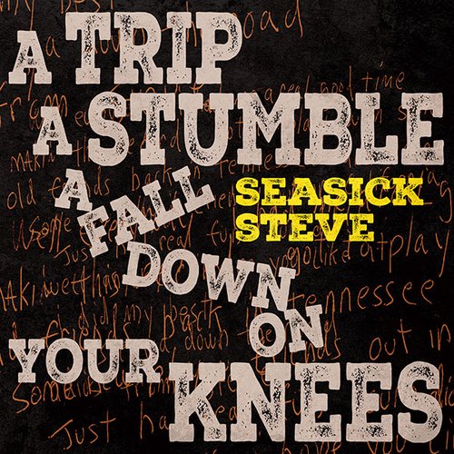 A Trip a Stumble a Fall Down On Your Knees