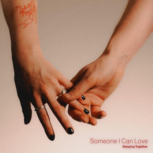 Someone I Can Love