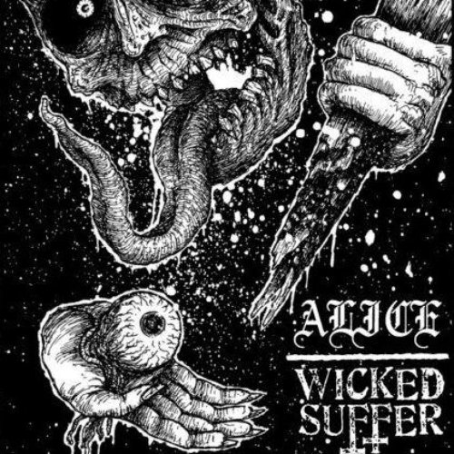 A.L.I.C.E / Wicked Suffer (Split Tape)