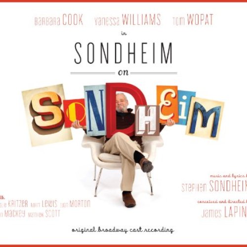 Sondheim On Sondheim (Original Broadway Cast Recording)