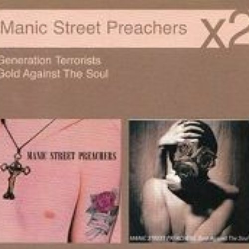 Manic Street Preachers ×2: Generation Terrorists / Gold Against the Soul