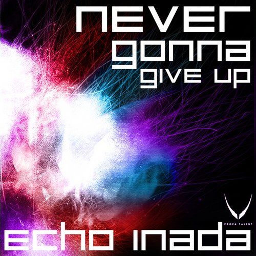 Never Gonna Give Up EP