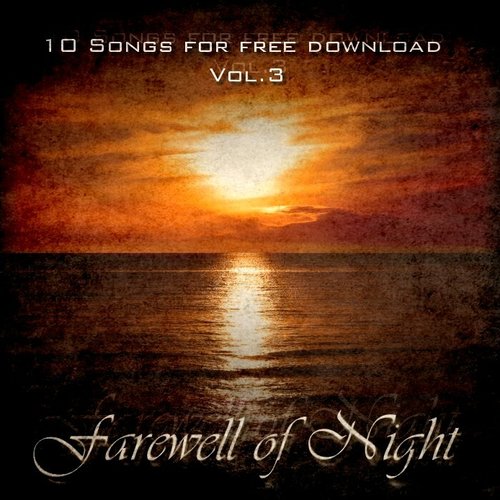 10 Songs for free download - Vol.3: Farewell of Night