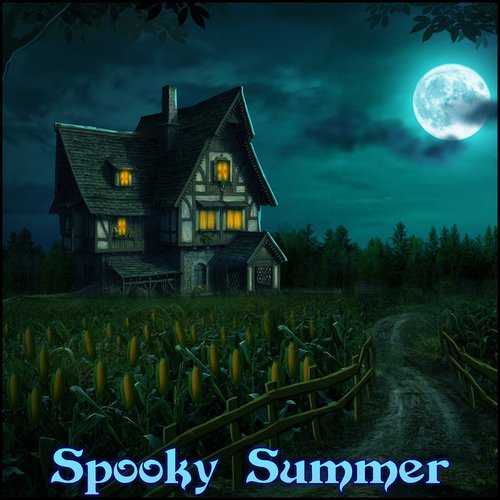 Spooky Summer