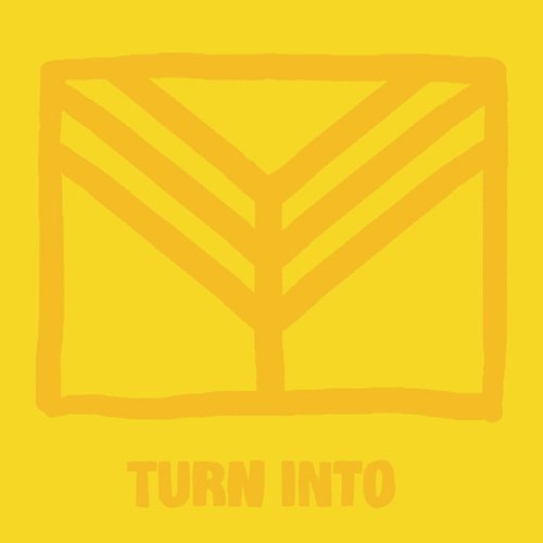 Turn Into