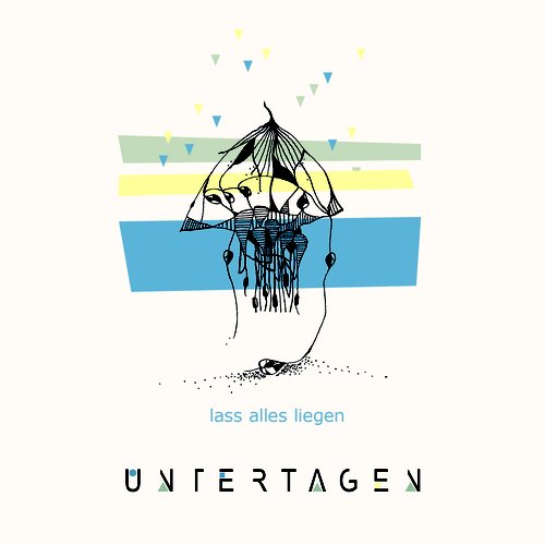 Lass alles liegen