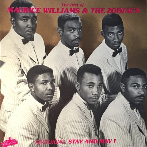 The Best of Maurice Williams & the Zodiacs