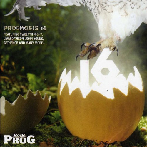 Classic Rock Presents Prog: Prognosis 16