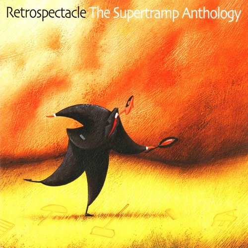 Retrospectacle - The Supertramp Anthology (International Version)