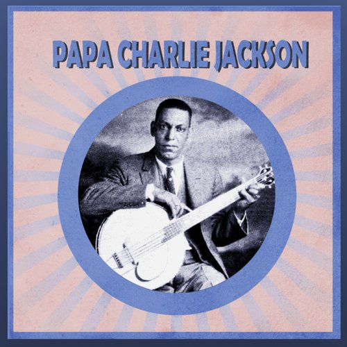 Presenting Papa Charlie Jackson