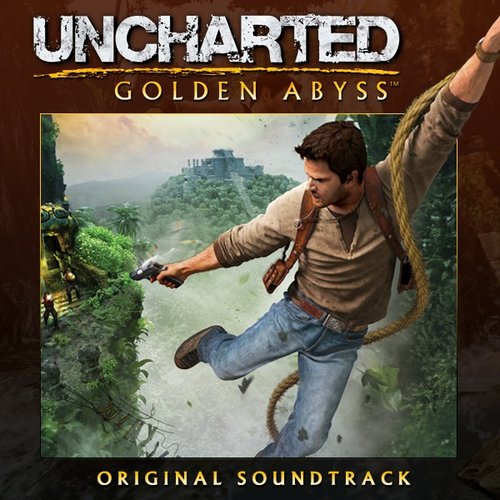 Uncharted: Golden Abyss Original Soundtrack