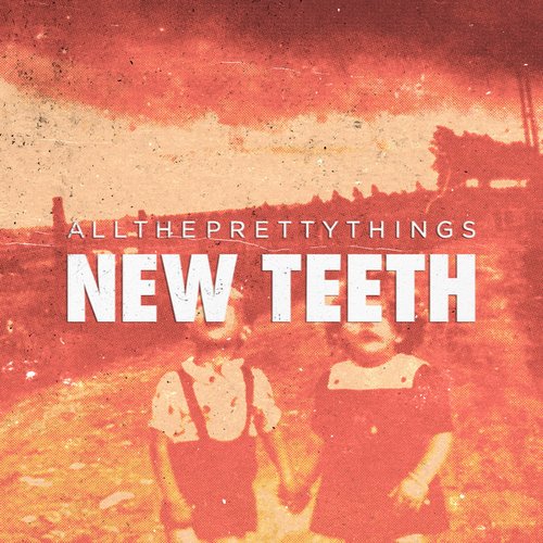 New Teeth