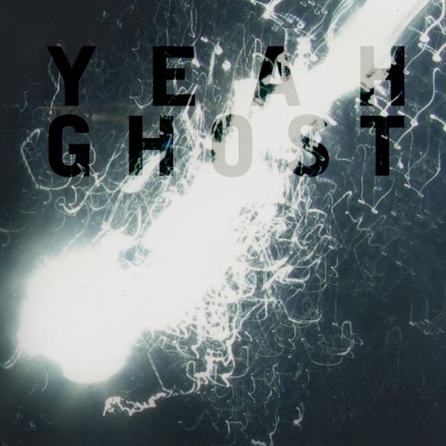 Yeah Ghost (Deluxe)