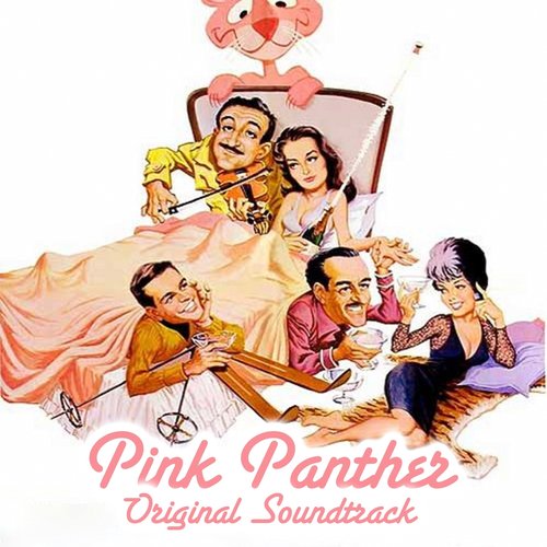 Meglio stasera (feat. Ennio Morricone) [Original Soundtrack Theme from "The Pink Panther"]