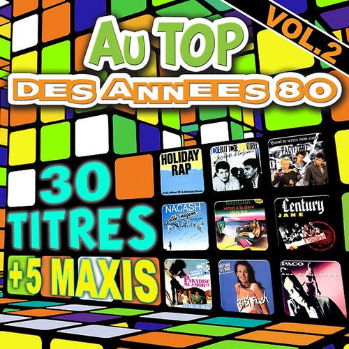 Au top des années 80, vol. 2