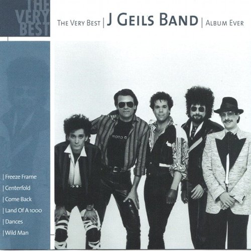 The Very Best J Geils Band Album Ever The J Geils Band Last Fm