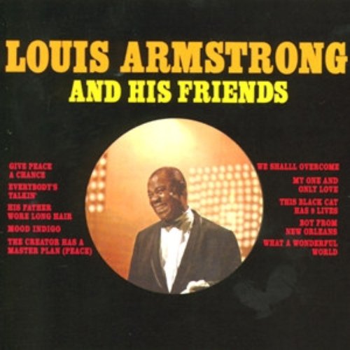 Louis Armstrong and His Friends