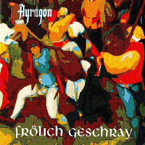 Frölich Geschray