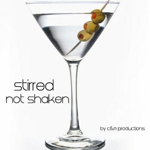 2012 07 Stirred Not Shaken