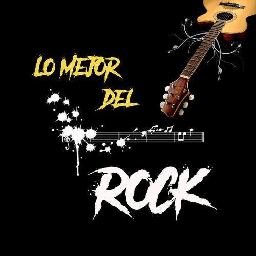 Lo Mejor Del Rock