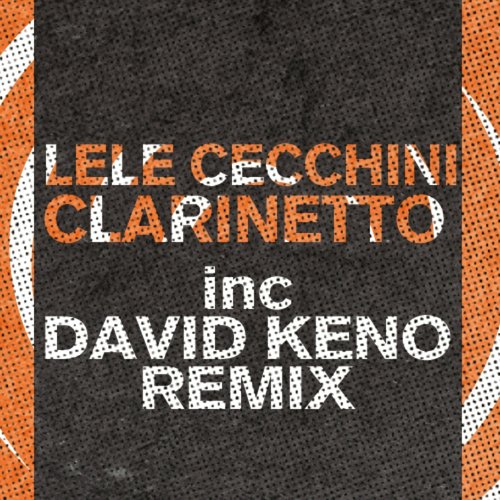Clarinetto (Part One)