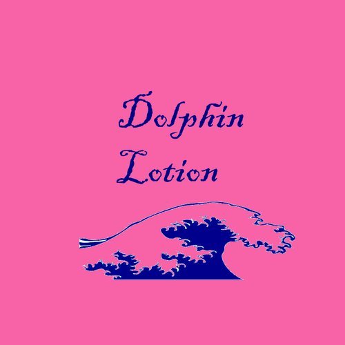 Dolphin Lotion