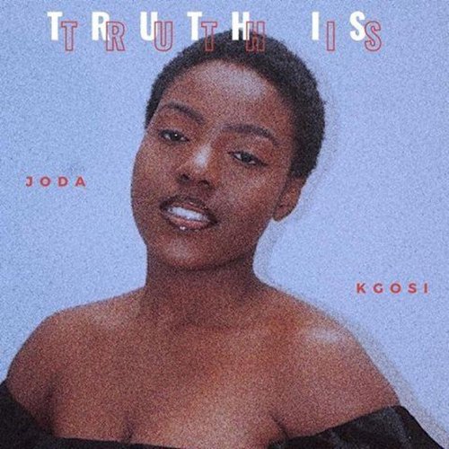 Truth Is - Single