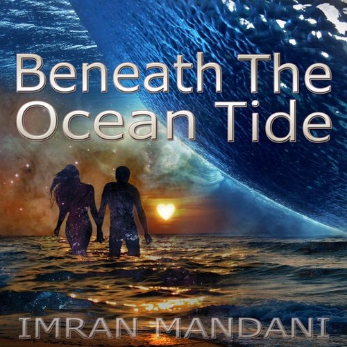 Beneath the Ocean Tide